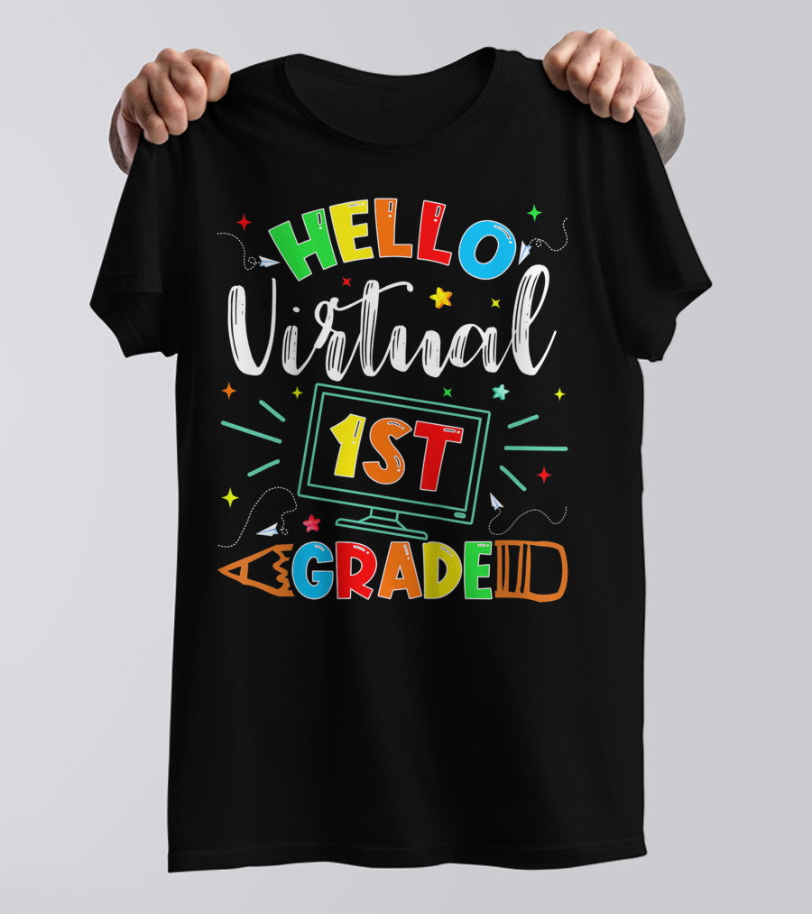 Hello Virtual 1st Grade Back To School Online Teaching T-Shirt