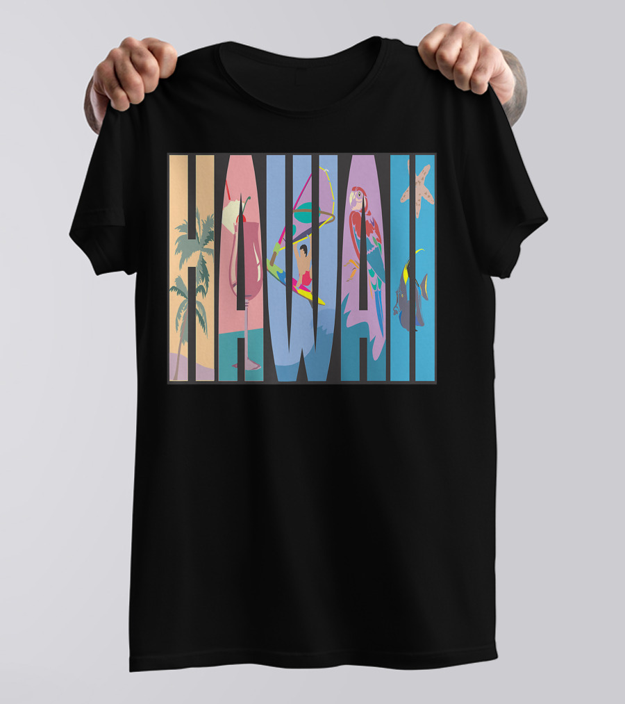 Hawaii Aloha Pearl Island Surf Sand State Floral Fish Tropical Parrot And Starfish T-Shirt