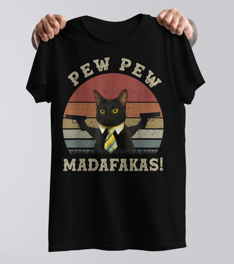 Pew Pew Madafakas Cat With Guns And Tie T-Shirt