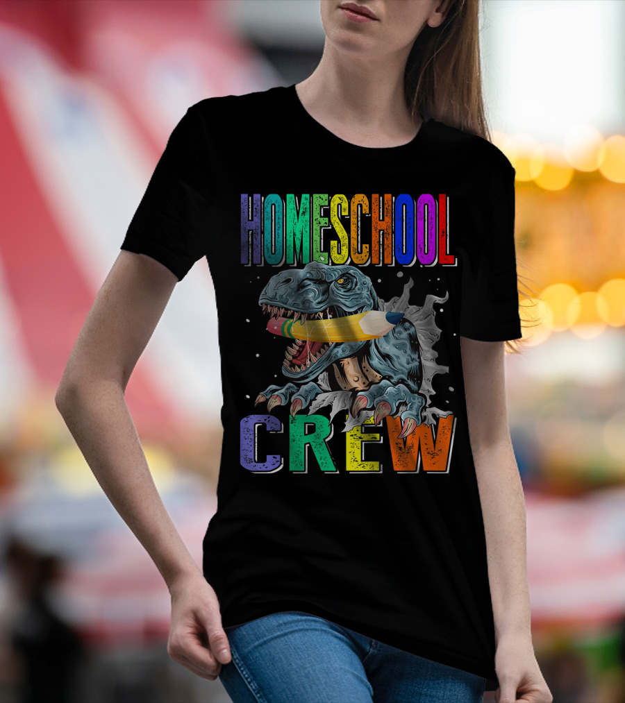 Homeschool Crew Dinosaur Funny Back To School Rainbow Colorful Pencil T-Rex T-Shirt