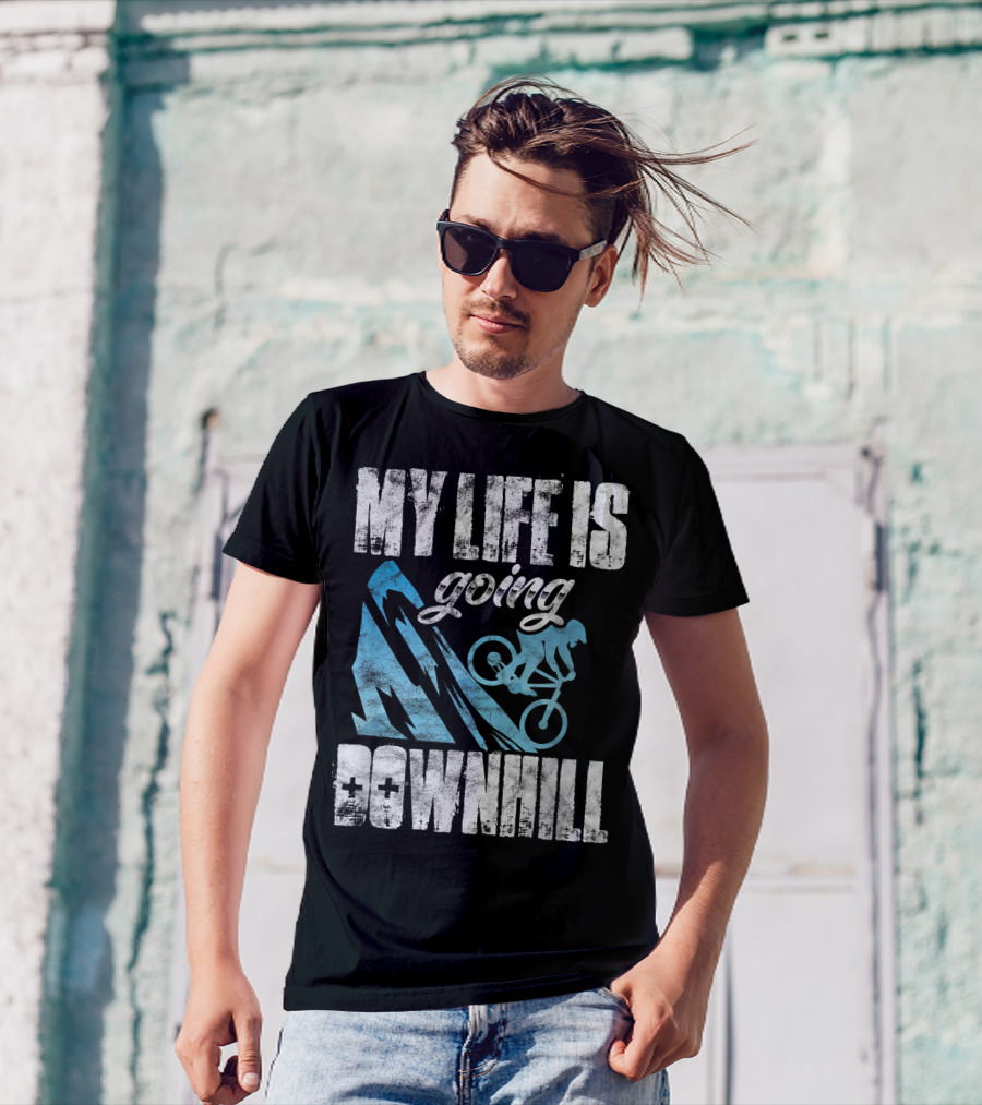 My Life Is Going Downhill Funny Mountain Biking Graphic With Cyclist And Mountain T-Shirt