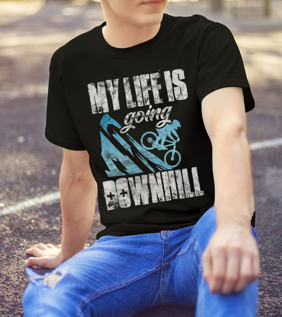 My Life Is Going Downhill Funny Mountain Biking Graphic With Cyclist And Mountain T-Shirt
