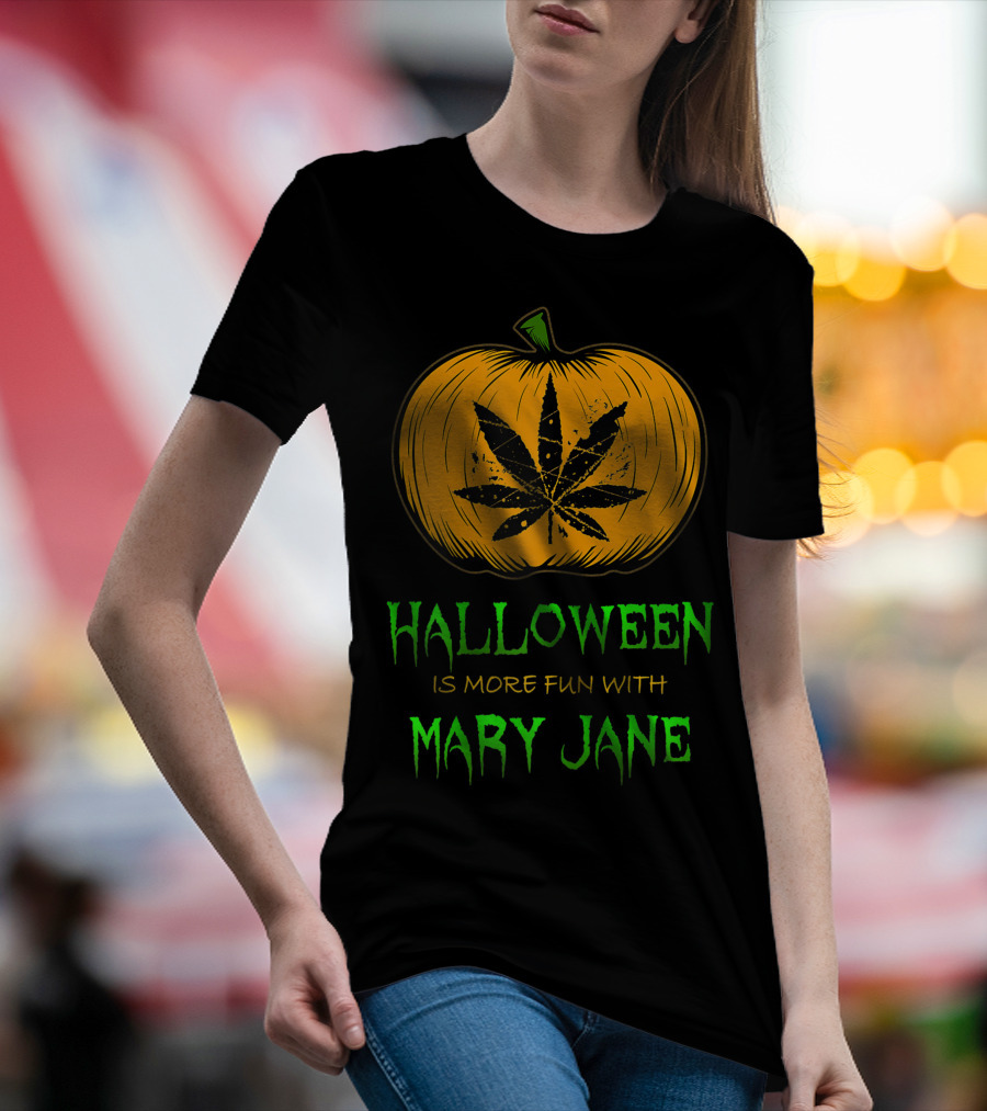 Halloween Is More Fun With Mary Jane Pumpkin Weed Leaf T-Shirt
