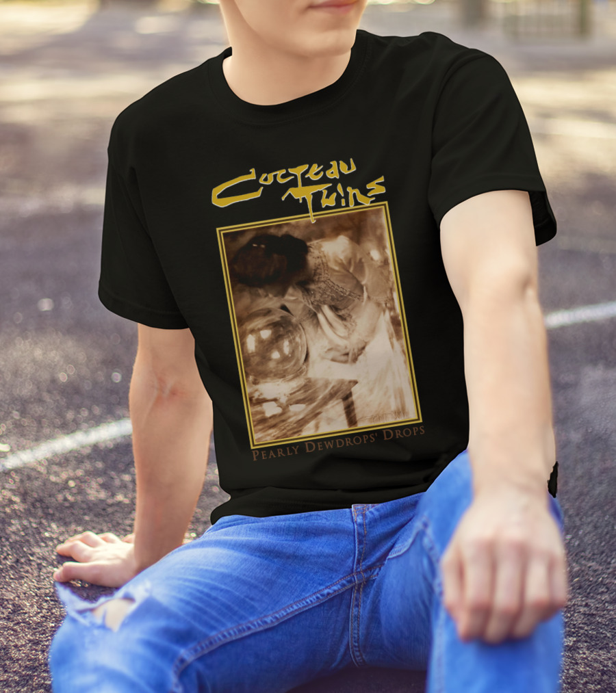 Cocteau Twins Pearly Dewdrops' Drops T-Shirt