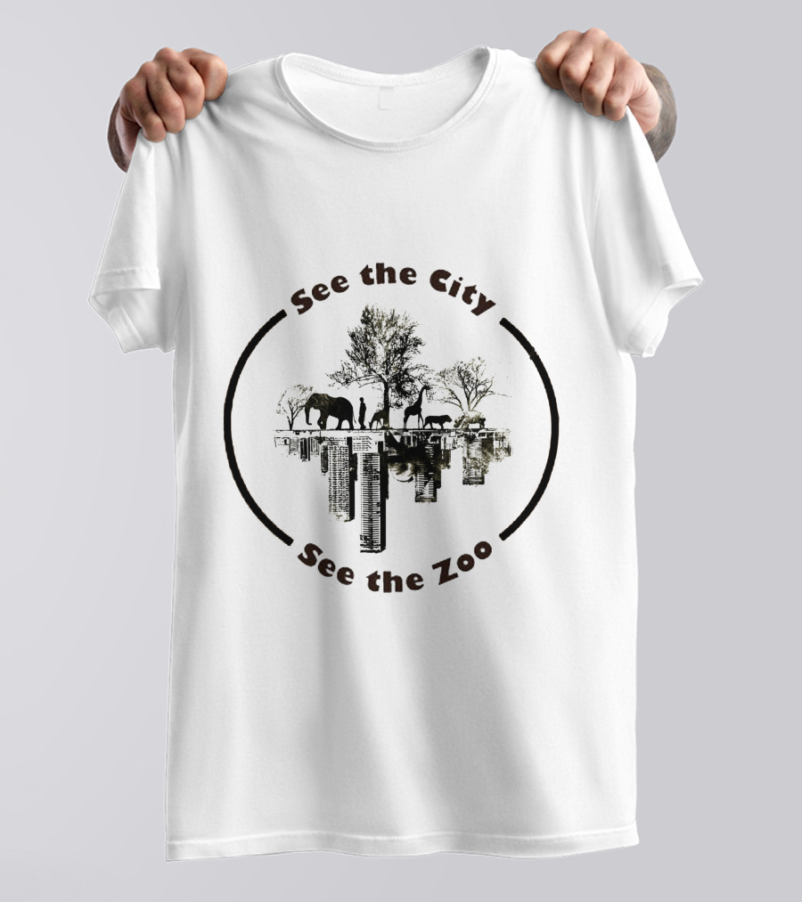 See The City See The Zoo T-Shirt