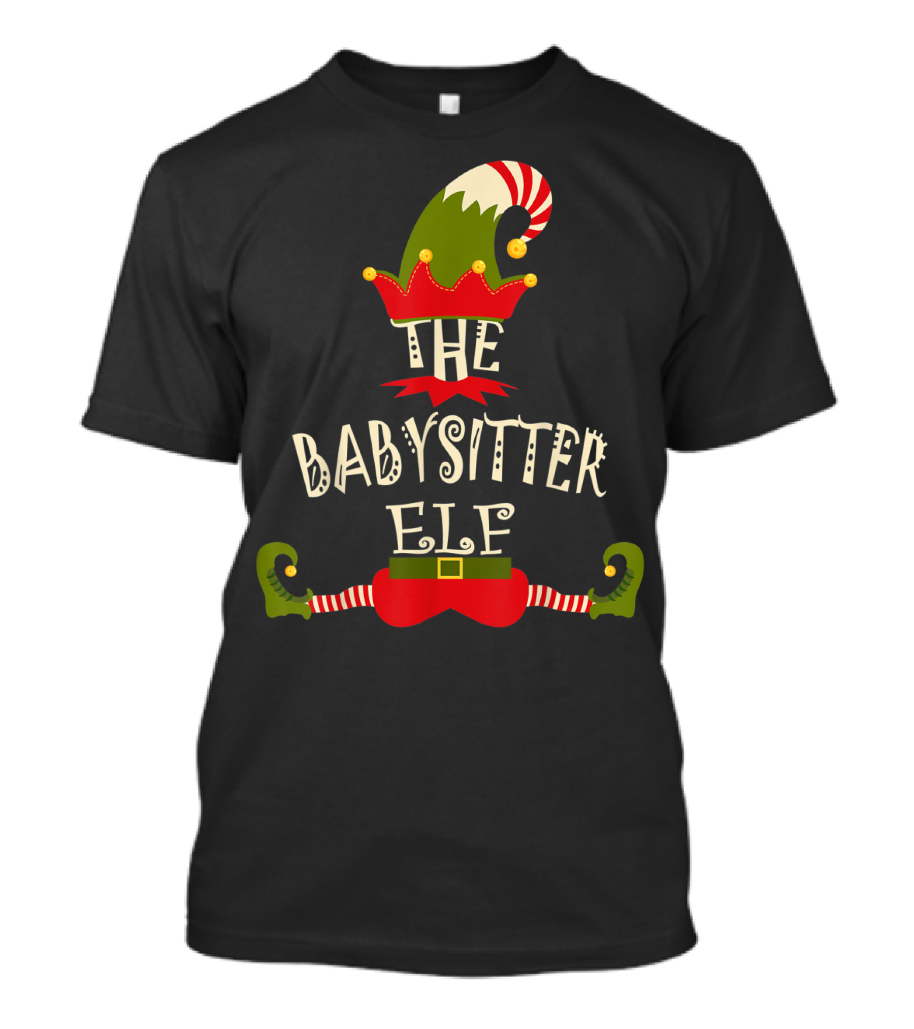 The Babysitter Elf Christmas Funny Cool T-Shirt