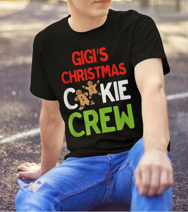 Gigi's Christmas Cookie Crew Gingerbread Holiday Fun T-Shirt