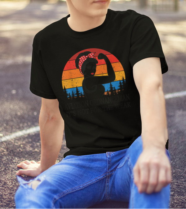 Aviation Ordnanceman It's Not For The Weak Retro Style Empowering Woman With Red Bandana T-Shirt