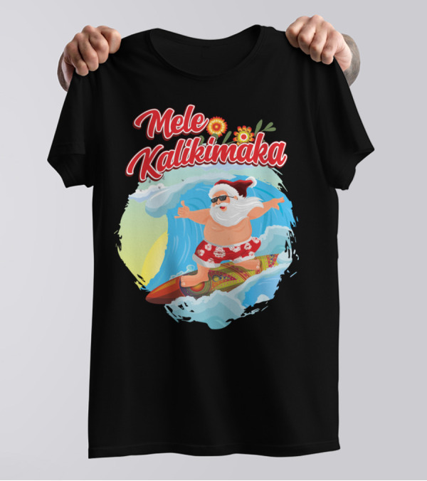 Mele Kalikimaka Hawaiian Santa Surfing Shaka Aloha Christmas In July T-Shirt