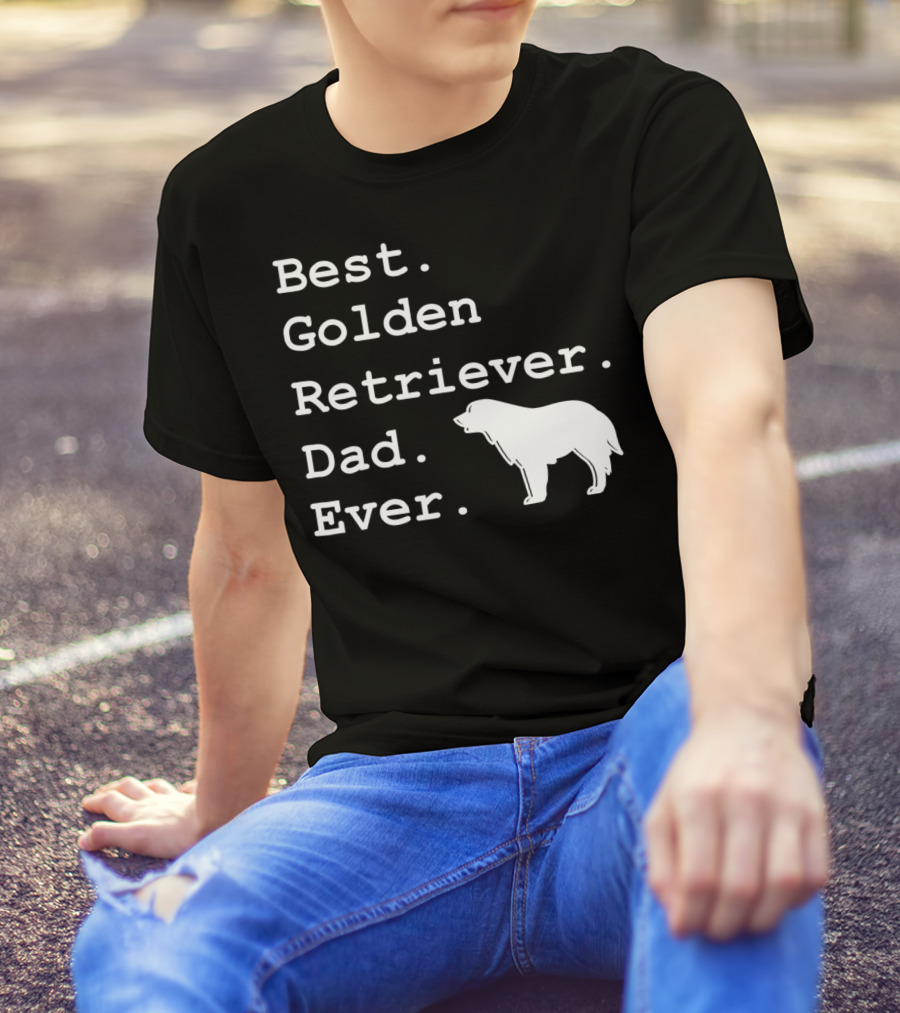 Best Golden Retriever Dad Ever Funny Dogs Lover 76 T-Shirt
