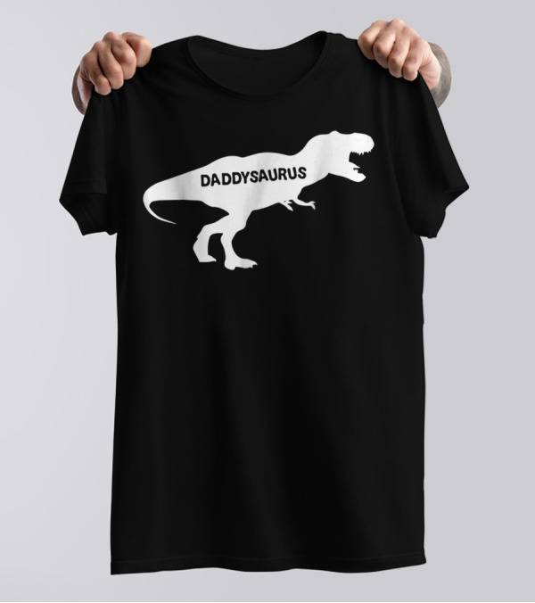 Daddysaurus Dinosaur Dad T-Rex T-Shirt