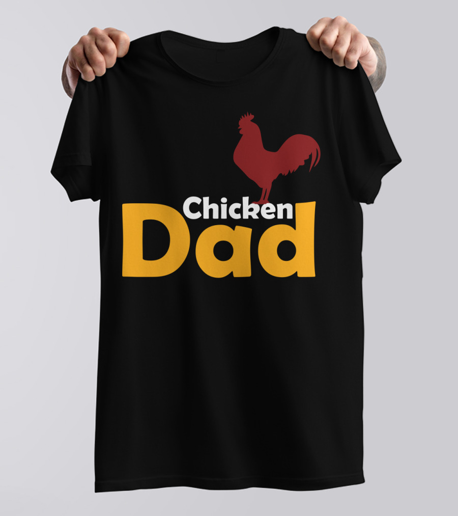 Chicken Dad Funny Lover Themed Chicken Dad T-Shirt