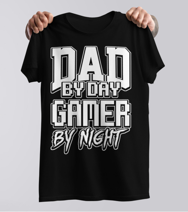 Dad By Day Gamer By Night Christmas Video Computer Games T-Shirt
