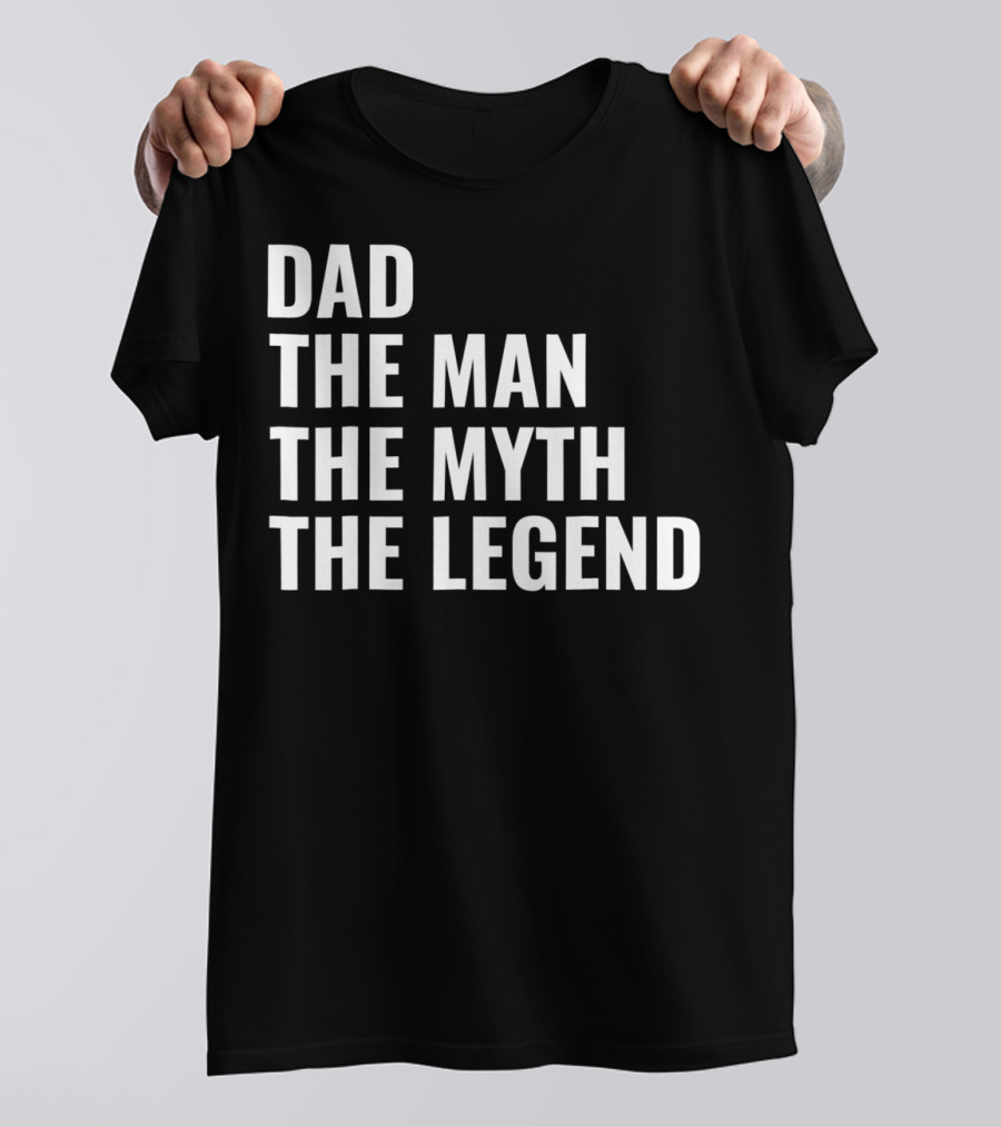 Mens Awesome Dad The Man The Myth The Legend T-Shirt