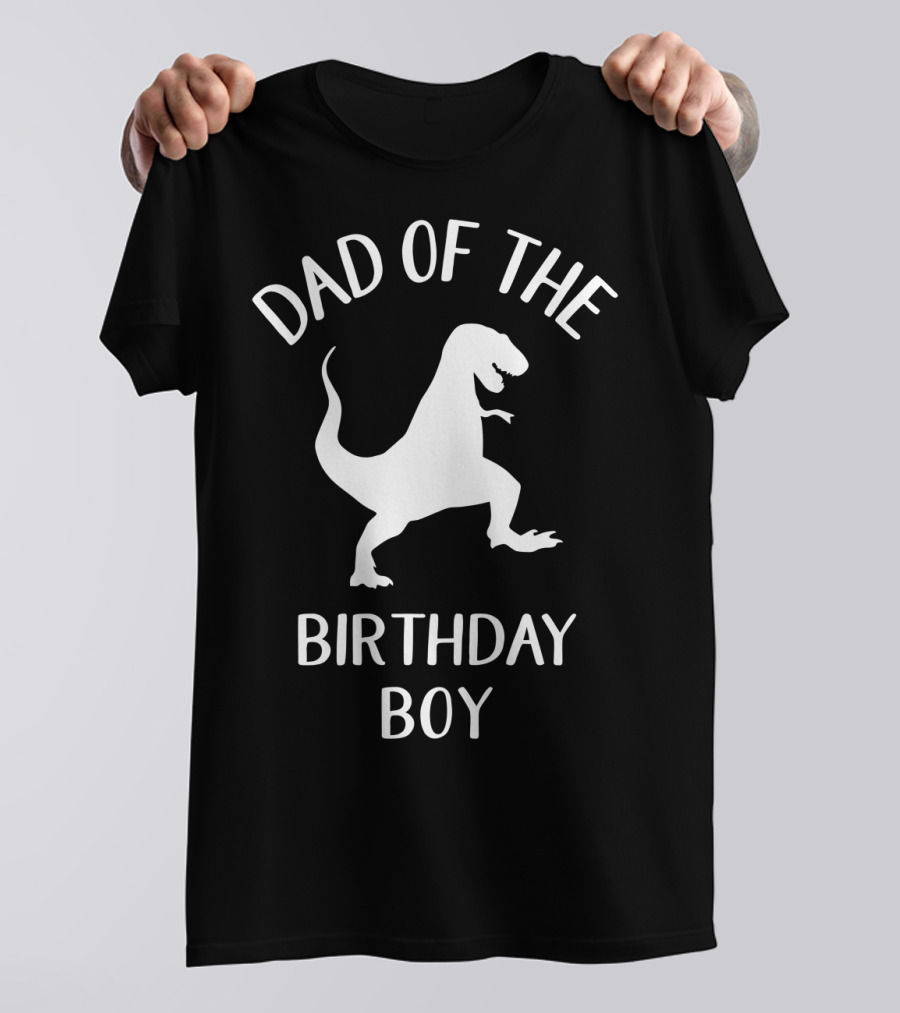 Dad Of The Birthday Boy Funny Dinosaur Mens T-Shirt