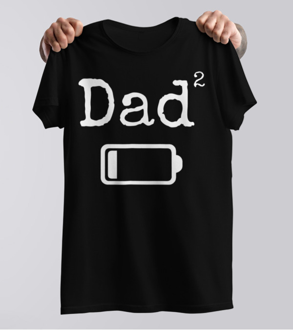 Dad2 Low Battery Tired Dad Funny Dad Mens T-Shirt