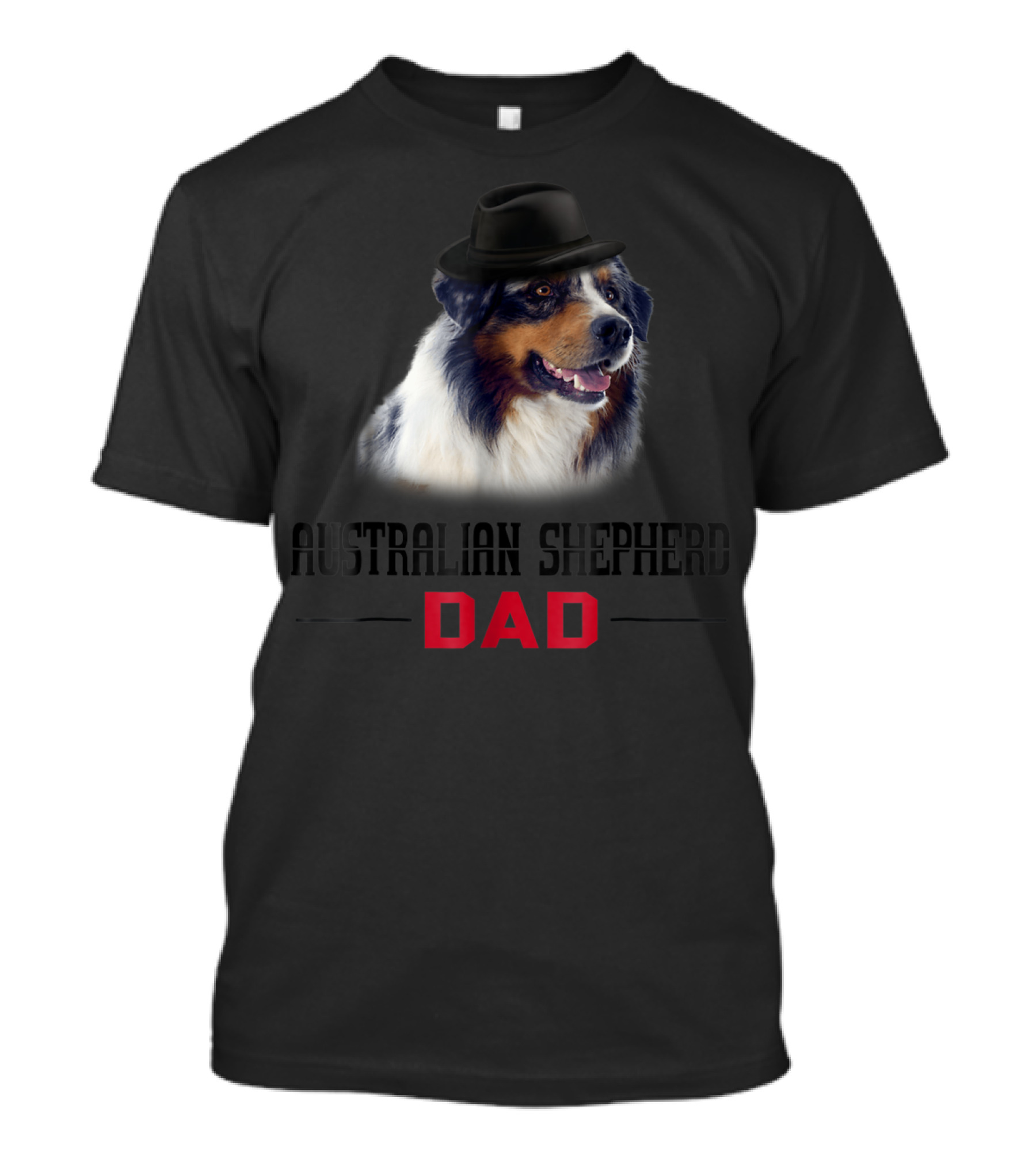 Australian Shepherd Dad Dog Lovers Hat Wearing Shepherd T-Shirt