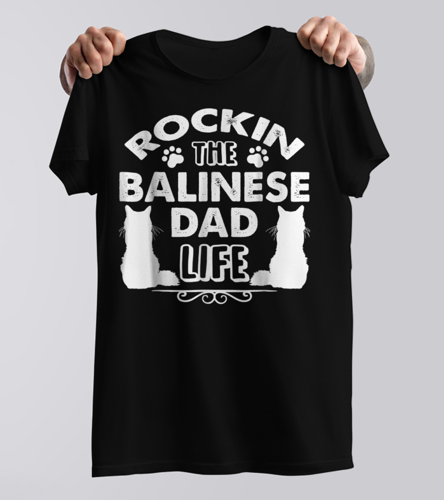 Rockin The Balinese Dad Life Cat Silhouettes Paw Prints T-Shirt