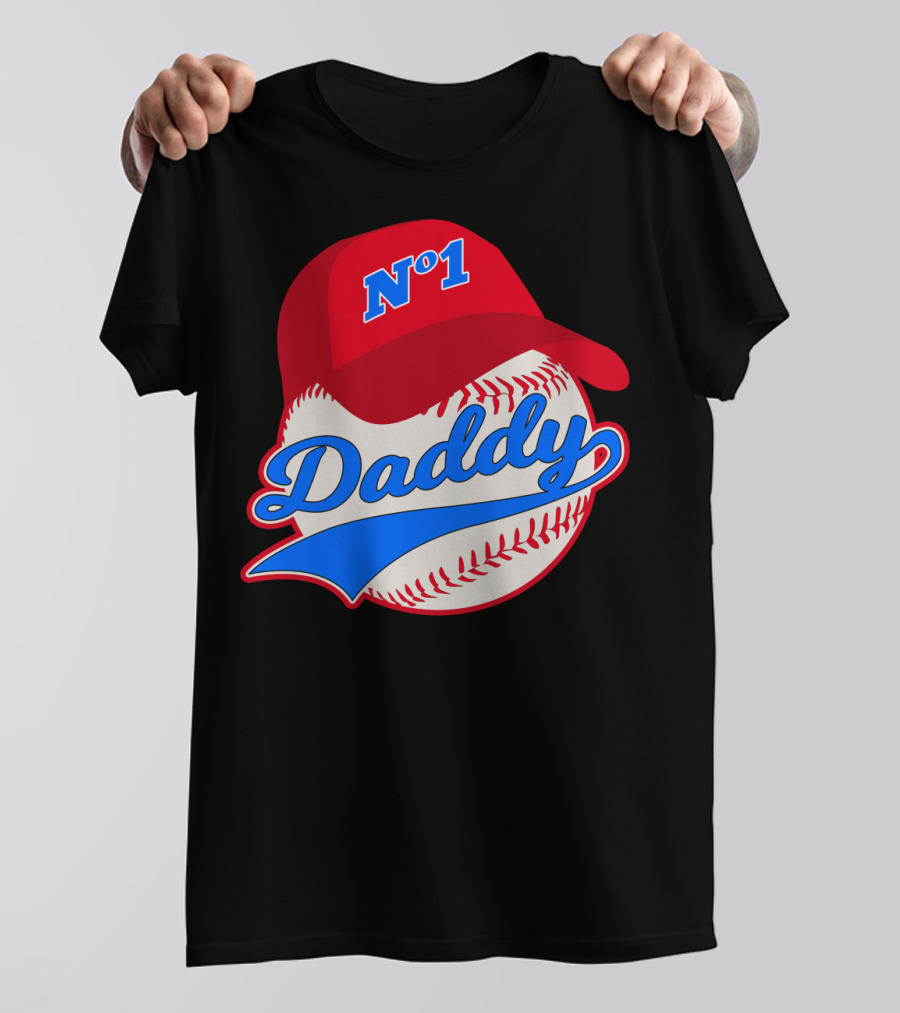 No 1 Daddy Baseball Cap T-Shirt