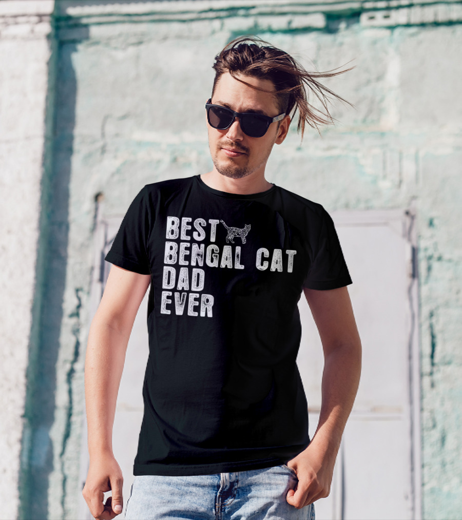 BEST BENGAL CAT DAD EVER WITH CAT OUTLINE T-Shirt