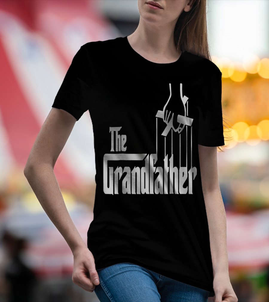 The Grandfather Best Birthday For T-Shirt