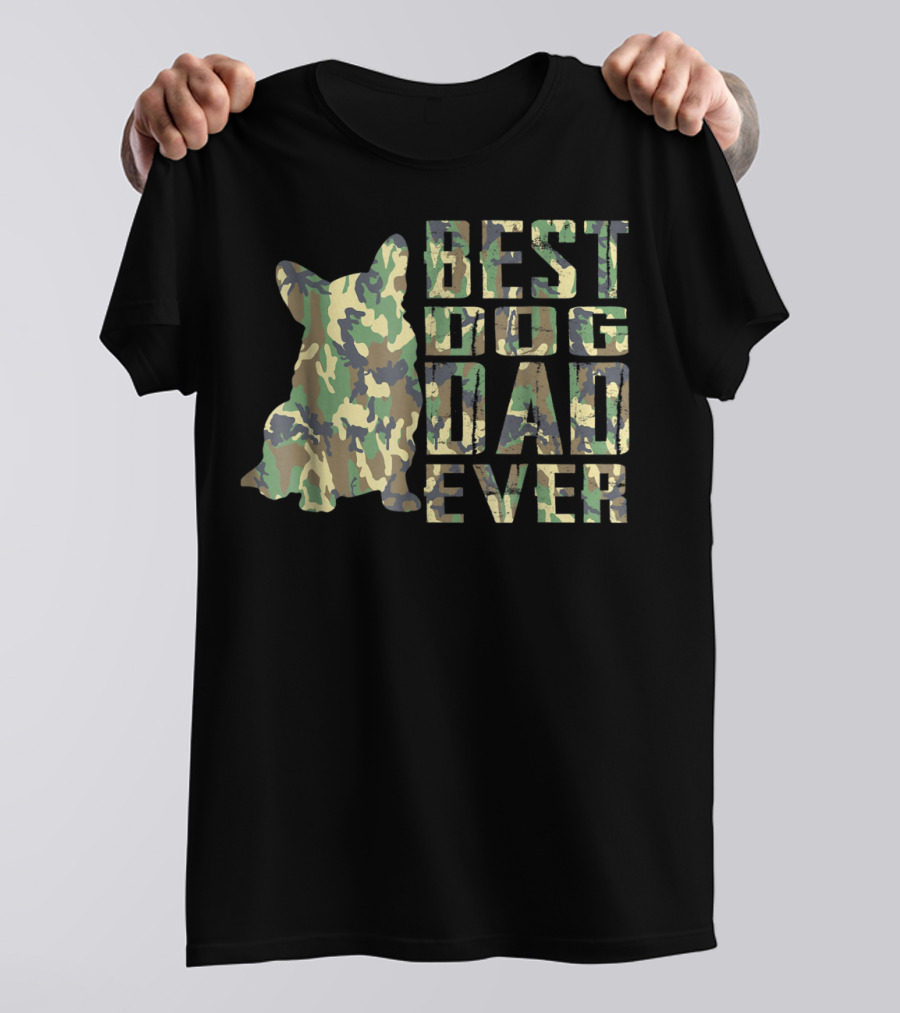 Best Dog Dad Ever Camo Pattern Text With Dog T-Shirt