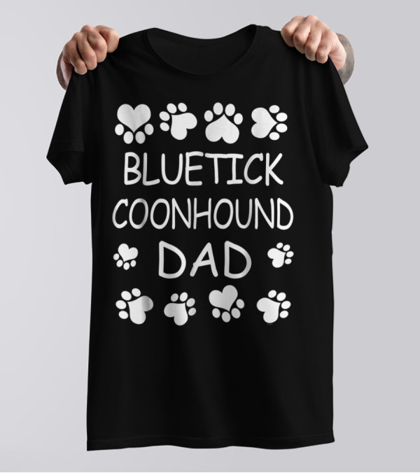 Bluetick Coonhound Dad Paw And Heart Love T-Shirt