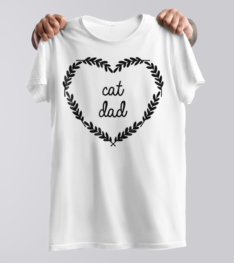 Cat Dad Heart Laurel Wreath T-Shirt