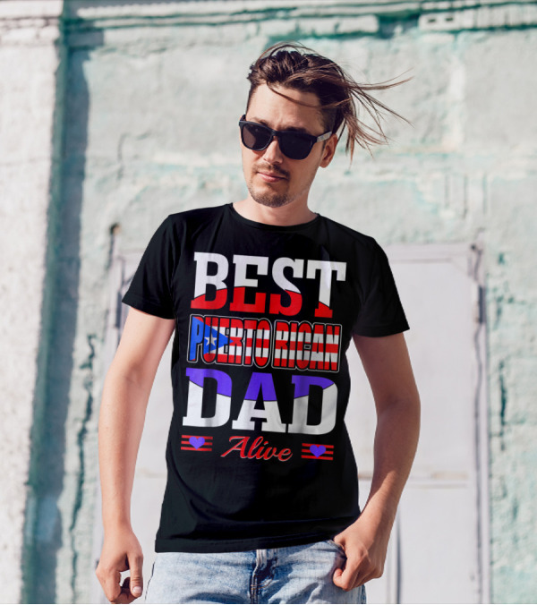 BEST PUERTO RICAN DAD ALIVE USA FLAG STYLE WITH HEARTS T-Shirt