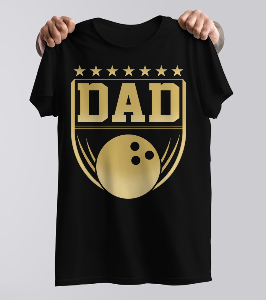 Dad Gold Bowling Ball Coach Stars Funny T-Shirt