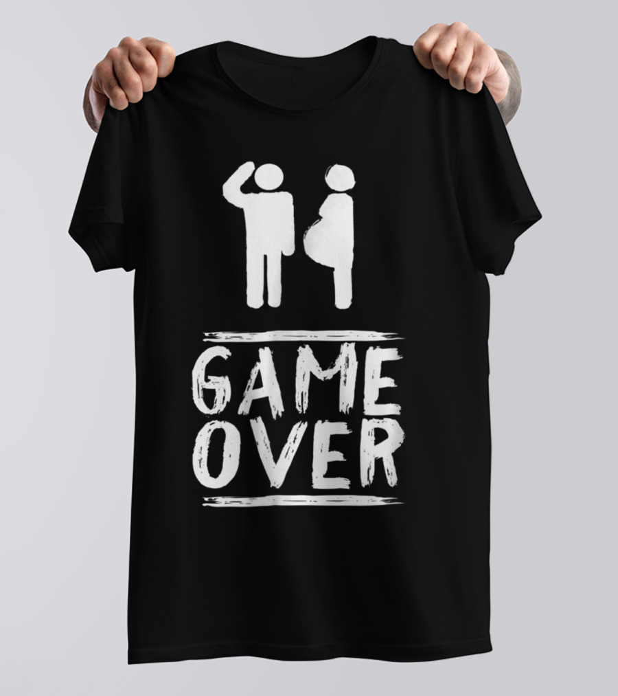Game Over Cute Pregnancy New Babies New Dad Expecting Parent T-Shirt