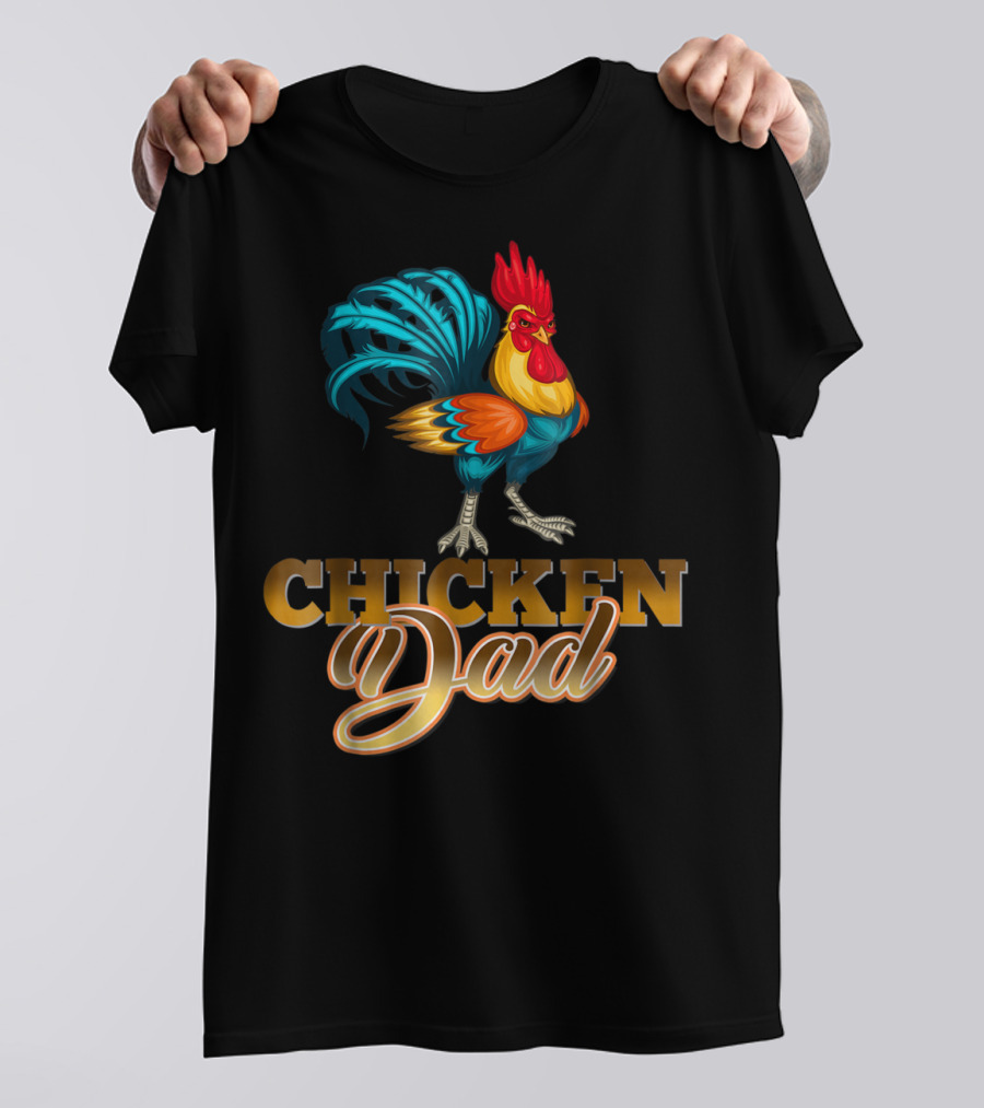 Chicken Dad Rooster Hen Farmers35 Funny T-Shirt