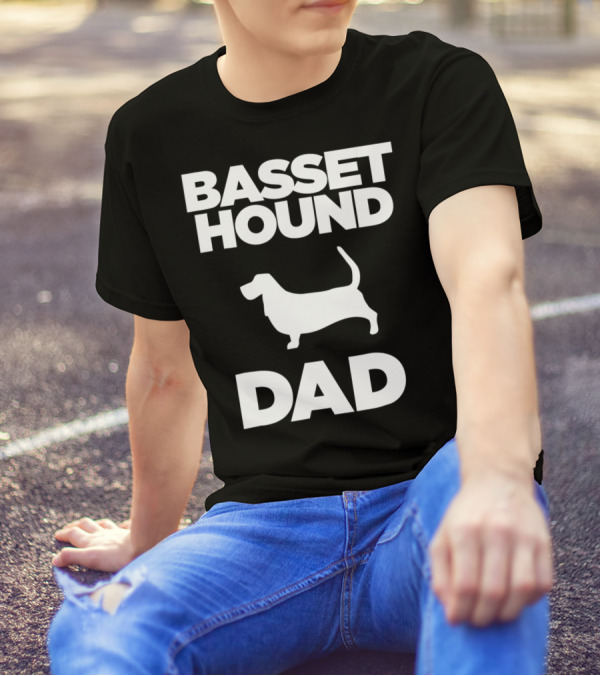 Basset Hound Dad T-Shirt