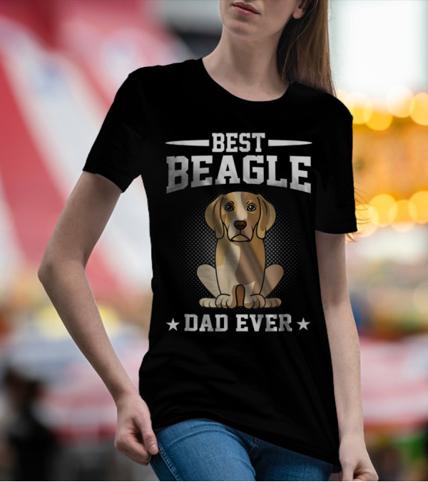 Best Beagle Dad Ever Dog Owner T-Shirt