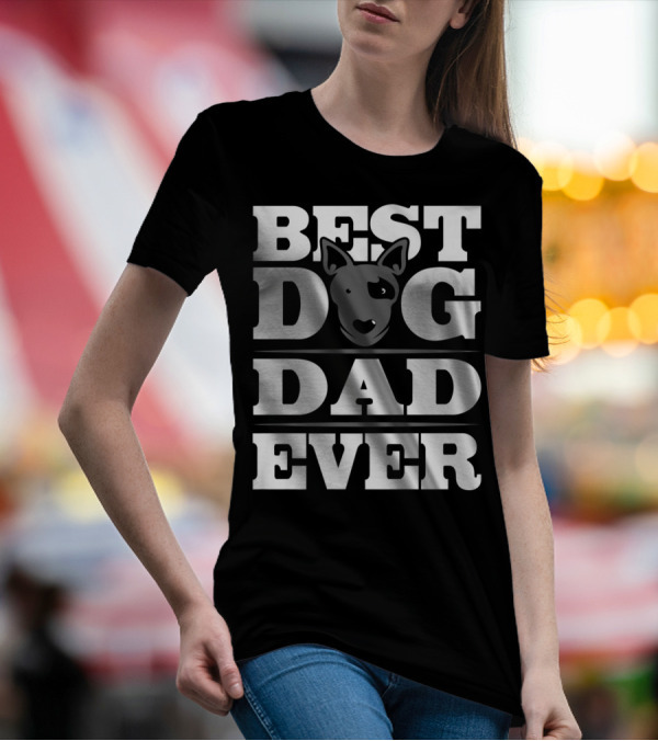 Best Dog Dad Ever Puppy Parent Dog Lover Rescue T-Shirt