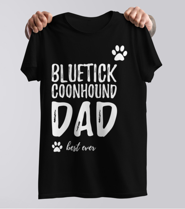 Bluetick Coonhound Dad Best Ever Dog Lover Paw Prints T-Shirt