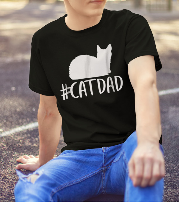 CatDad Funny Hashtag Cat Dad T-Shirt