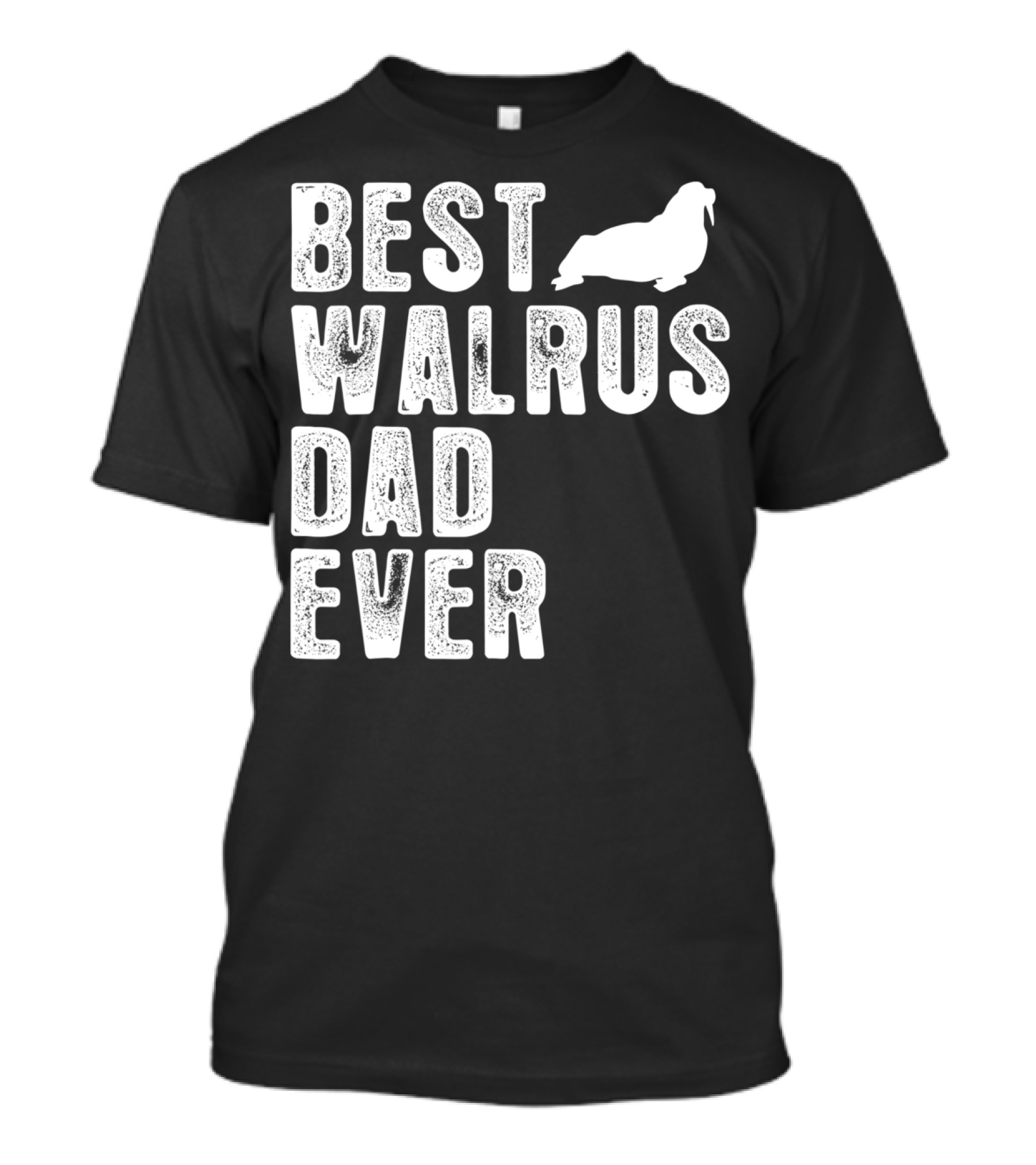 Best Walrus Dad Ever T-Shirt