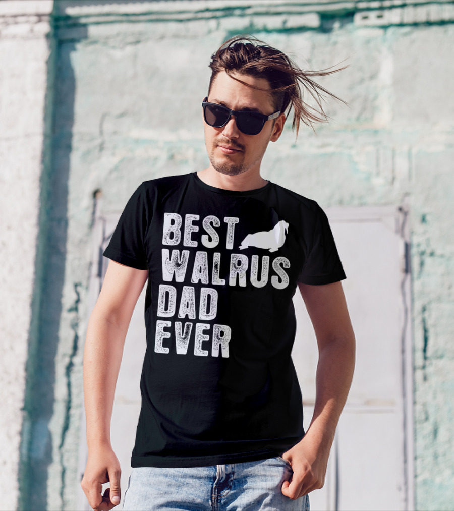 Best Walrus Dad Ever T-Shirt
