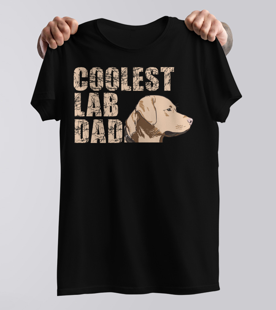 Coolest Lab Dad Dog Labrador Retriever Dad T-Shirt