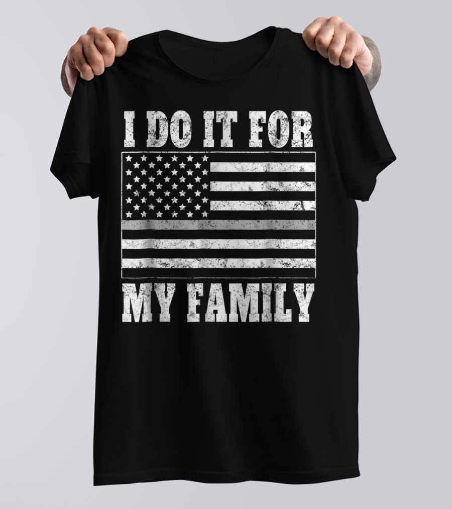 Corrections Officer Dad I Do It For My Family Thin Gray Line Flag T-Shirt