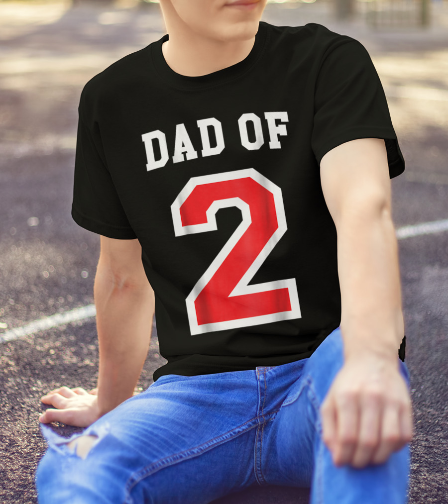 Dad Of Two Baseball Jersey Uniform Number 2 T-Shirt