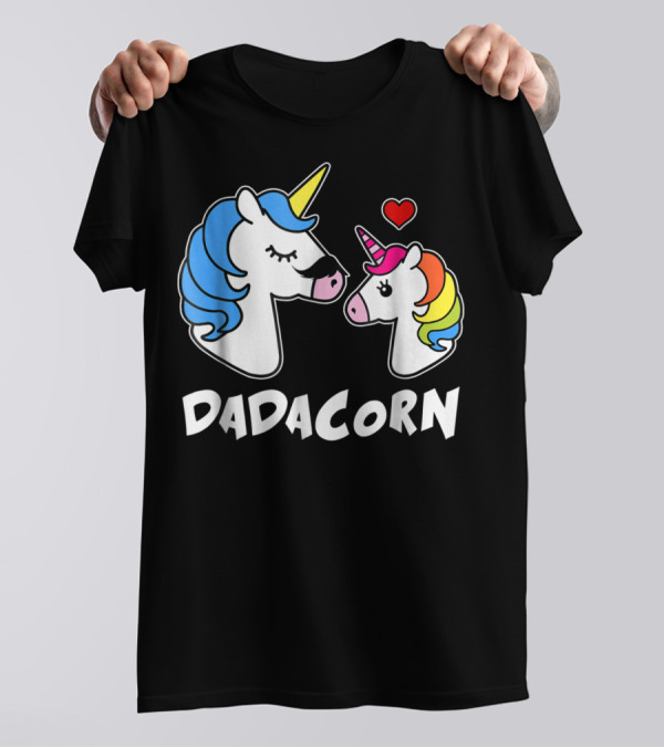 DADACORN Unicorn Dad And Daughter Love 33 T-Shirt