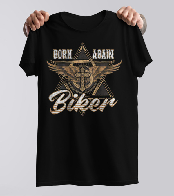 Born Again Biker Dad Motorcycle50 Winged Cross Star T-Shirt