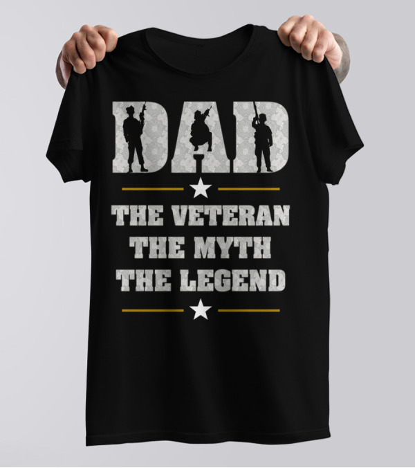 Dad The Veteran The Myth The Legend Veterans Day Silhouette Patriotic T-Shirt