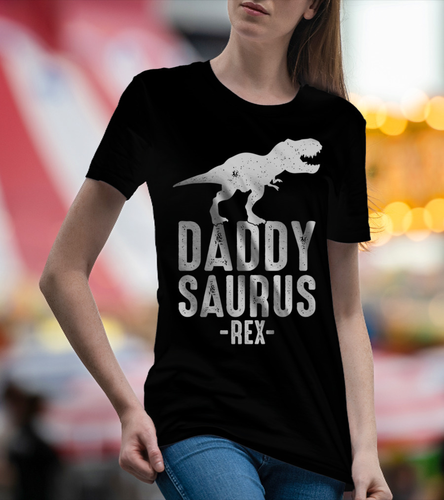 Daddysaurus Rex Daddy Dinosaur Pun T-Shirt