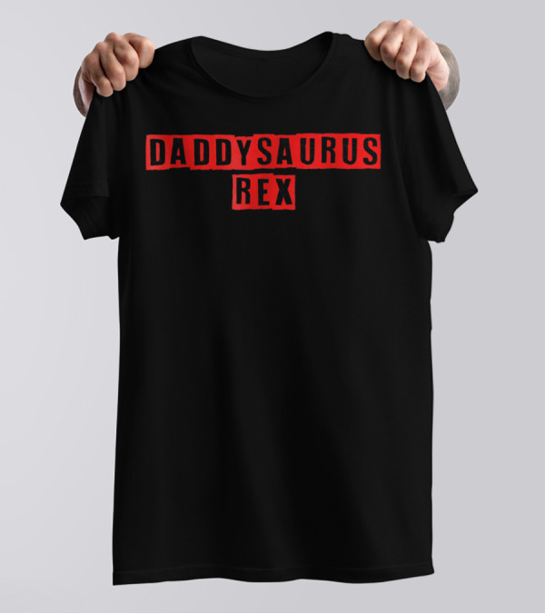 Daddysaurus Rex Funny Dinosaur First Time Dad Kids66 T-Shirt