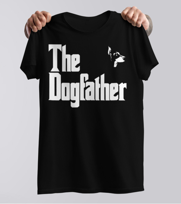 Doberman Pinscher Dad The Dogfather Birthday T-Shirt