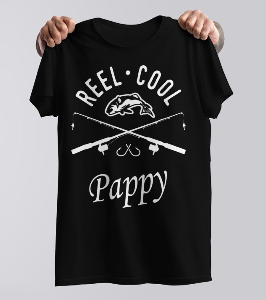 Reel Cool Pappy Fishing Dad Papa80 T-Shirt