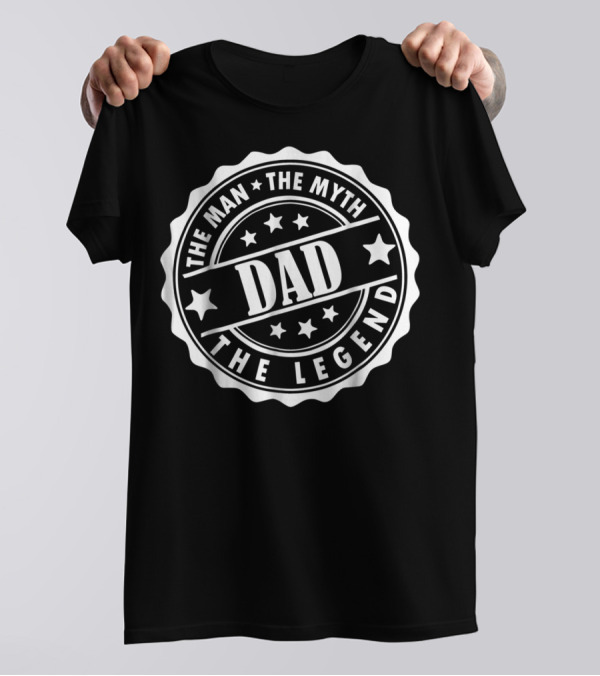 Dad The Man The Myth The Legend Dad Badge Style With Stars And Circles T-Shirt